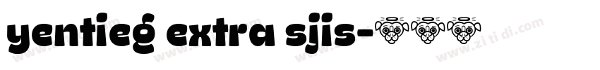 yentieg extra sjis字体转换